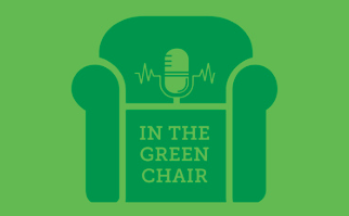 In The Green Chair Podcast